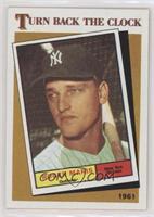 Turn Back the Clock - Roger Maris