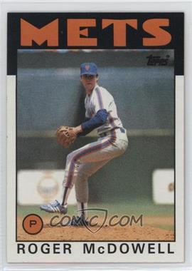 1986 Topps - [Base] #547 - Roger McDowell