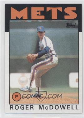 1986 Topps - [Base] #547 - Roger McDowell