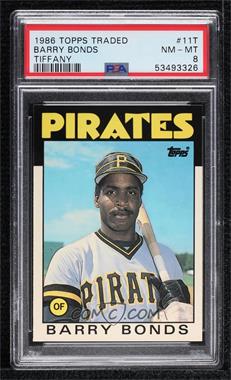 1986 Topps Traded - [Base] - Collector's Edition (Tiffany) #11T - Barry Bonds [PSA 8 NM‑MT]