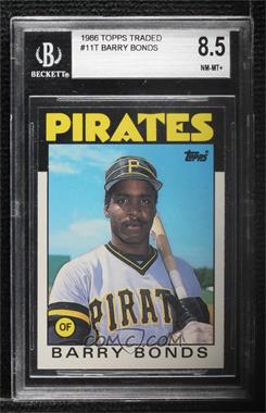 1986 Topps Traded - [Base] #11T - Barry Bonds [BGS 8.5 NM‑MT+]