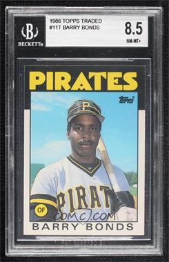 1986 Topps Traded - [Base] #11T - Barry Bonds [BGS 8.5 NM‑MT+]