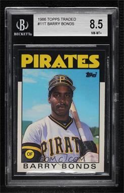 1986 Topps Traded - [Base] #11T - Barry Bonds [BGS 8.5 NM‑MT+]