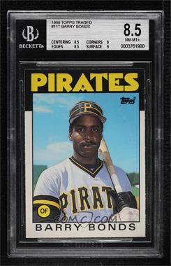 1986 Topps Traded - [Base] #11T - Barry Bonds [BGS 8.5 NM‑MT+]