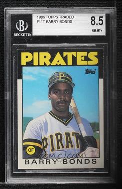 1986 Topps Traded - [Base] #11T - Barry Bonds [BGS 8.5 NM‑MT+]