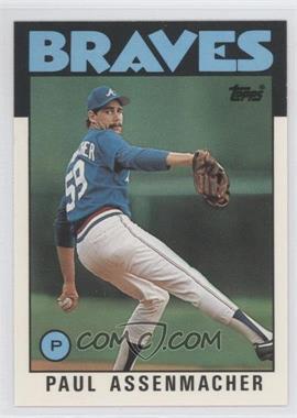 1986 Topps Traded - [Base] #4T - Paul Assenmacher