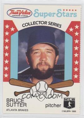 1986 True Value Hardware Super Stars - [Base] #15 - Bruce Sutter