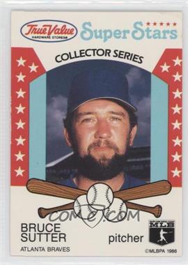 1986 True Value Hardware Super Stars - [Base] #15 - Bruce Sutter