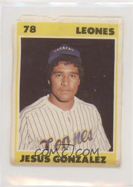 1987-88 Venezuelan Winter League Stickers - [Base] #78 - Jesus Gonzalez [Poor to Fair]
