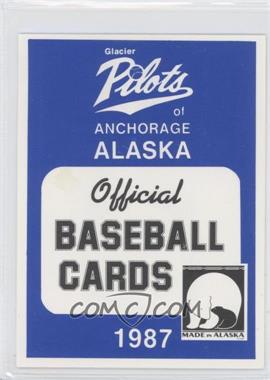 1987 Anchorage Glacier Pilots - [Base] #_NoN - Glacier Pilots Team