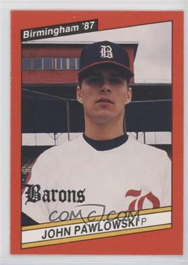 1987 Best Birmingham Barons - [Base] #17 - John Pawlowski