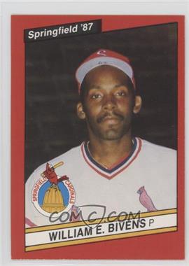1987 Best Springfield Cardinals - [Base] #10 - William Bivens