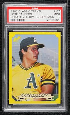 1987 Classic Update Yellow Travel Edition - [Base] - Green Back #125 - Jose Canseco [PSA 9 MINT]
