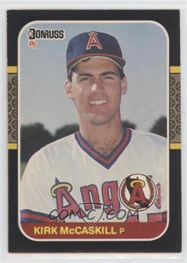 1987 Donruss - [Base] #381 - Kirk McCaskill [EX to NM]