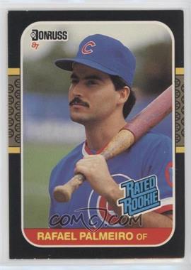 1987 Donruss - [Base] #43 - Rated Rookie - Rafael Palmeiro [EX to NM]