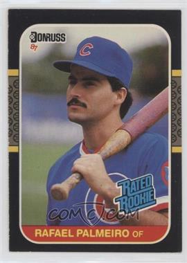 1987 Donruss - [Base] #43 - Rated Rookie - Rafael Palmeiro [EX to NM]