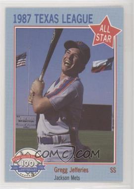 1987 Feder Texas League All Stars - [Base] #11 - Gregg Jefferies