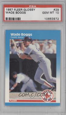 1987 Fleer - [Base] - Factory Set Glossy #29 - Wade Boggs [PSA 10 GEM MT]