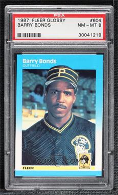 1987 Fleer - [Base] - Factory Set Glossy #604 - Barry Bonds [PSA 8 NM‑MT]