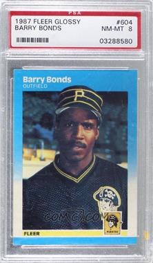 1987 Fleer - [Base] - Factory Set Glossy #604 - Barry Bonds [PSA 8 NM‑MT]