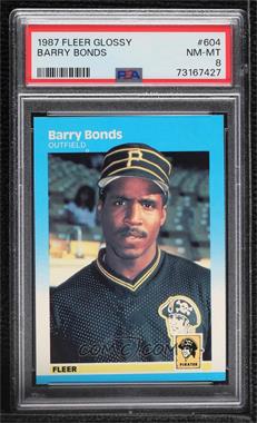 1987 Fleer - [Base] - Factory Set Glossy #604 - Barry Bonds [PSA 8 NM‑MT]