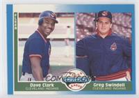 Dave Clark, Greg Swindell