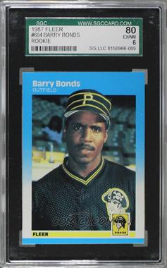 1987 Fleer - [Base] #604 - Barry Bonds [SGC 80 EX/NM 6]