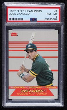 1987 Fleer - Headliner #2 - Jose Canseco [PSA 8 NM‑MT]