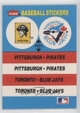 1987 Fleer - Team Stickers Inserts #_PPTB - Pittsburgh Pirates Team, Toronto Blue Jays Team