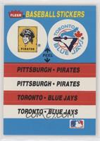 Pittsburgh Pirates Team, Toronto Blue Jays Team