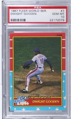 1987 Fleer - World Series #7 - Dwight Gooden [PSA 10 GEM MT]