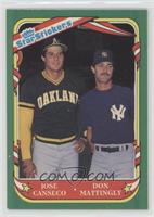 Jose Canseco, Don Mattingly