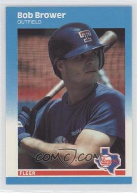 1987 Fleer Update - [Base] - Collector's Edition Glossy #U-10 - Bob Brower