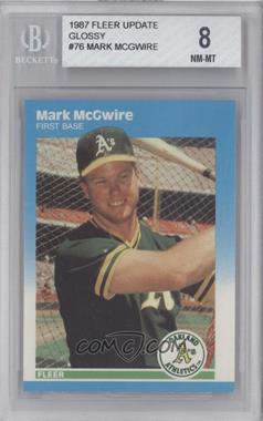 1987 Fleer Update - [Base] - Collector's Edition Glossy #U-76 - Mark McGwire [BGS 8 NM‑MT]
