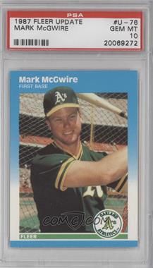 1987 Fleer Update - [Base] #U-76 - Mark McGwire [PSA 10 GEM MT]