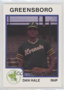 1987 ProCards Minor League - [Base] #1723 - Dan Hale