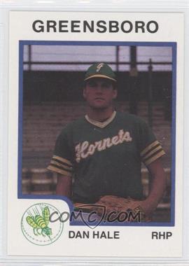 1987 ProCards Minor League - [Base] #1723 - Dan Hale