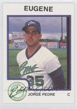 1987 ProCards Minor League - [Base] #2668 - Jorge Pedre