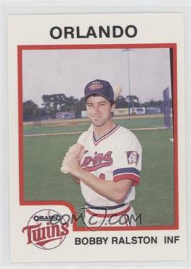 1987 ProCards Minor League - [Base] #871 - Bobby Ralston