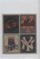 Baltimore Orioles, New York Mets, Kansas City Royals, New York Yankees