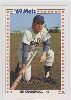1987 TCMA Baseball's Greatest Teams 1969 New York Mets - [Base] #1-1969 - Ed Kranepool