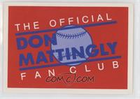 Don Mattingly Fan Club Sign Up Card [EX to NM]