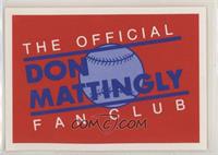 Don Mattingly Fan Club Sign Up Card [Good to VG‑EX]