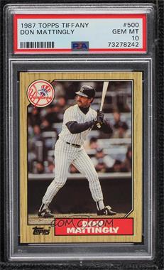 1987 Topps - [Base] - Tiffany #500 - Don Mattingly [PSA 10 GEM MT]