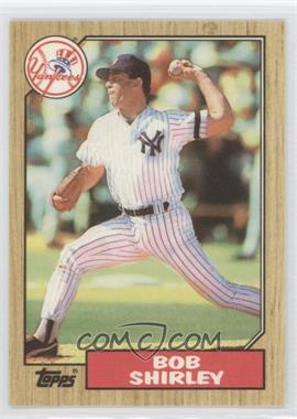 1987 Topps - [Base] - Tiffany #524 - Bob Shirley