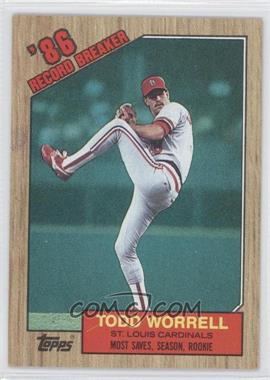 1987 Topps - [Base] #7 - Record Breaker - Todd Worrell