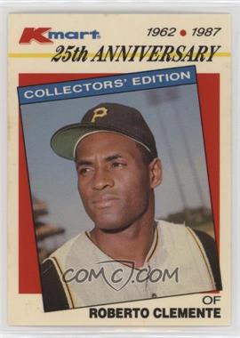 1987 Topps Kmart 25th Anniversary - [Base] #2 - Roberto Clemente