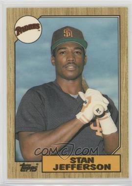 1987 Topps Traded - [Base] #55T - Stan Jefferson