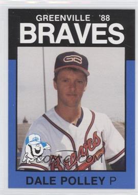 1988 Best Greenville Braves - [Base] #12 - Dale Polley