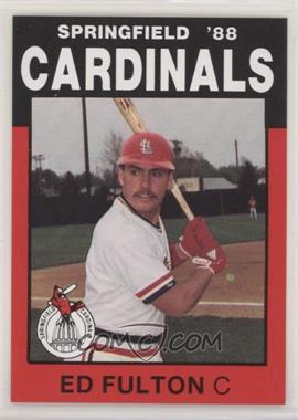 1988 Best Springfield Cardinals - [Base] #24 - Ed Fulton
